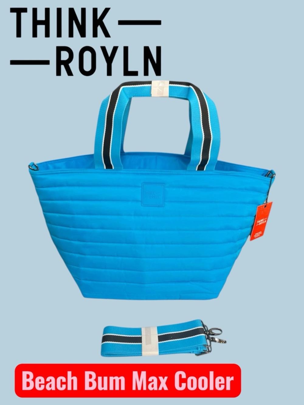 NWT THINK ROYLN TURQUOISE BEACH BUM COOLER BAG (MAXI)